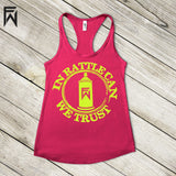 Summer Tank HOT Collection - In Rattle Can We Trust
