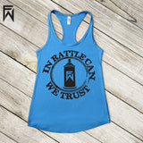 Summer Tank COOL Collection - In Rattle Can We Trust