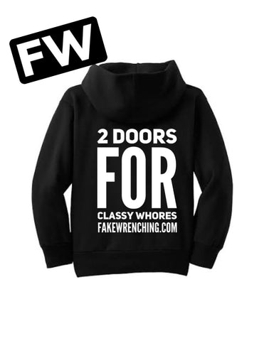 2 Doors for Classy Whores Hoodie